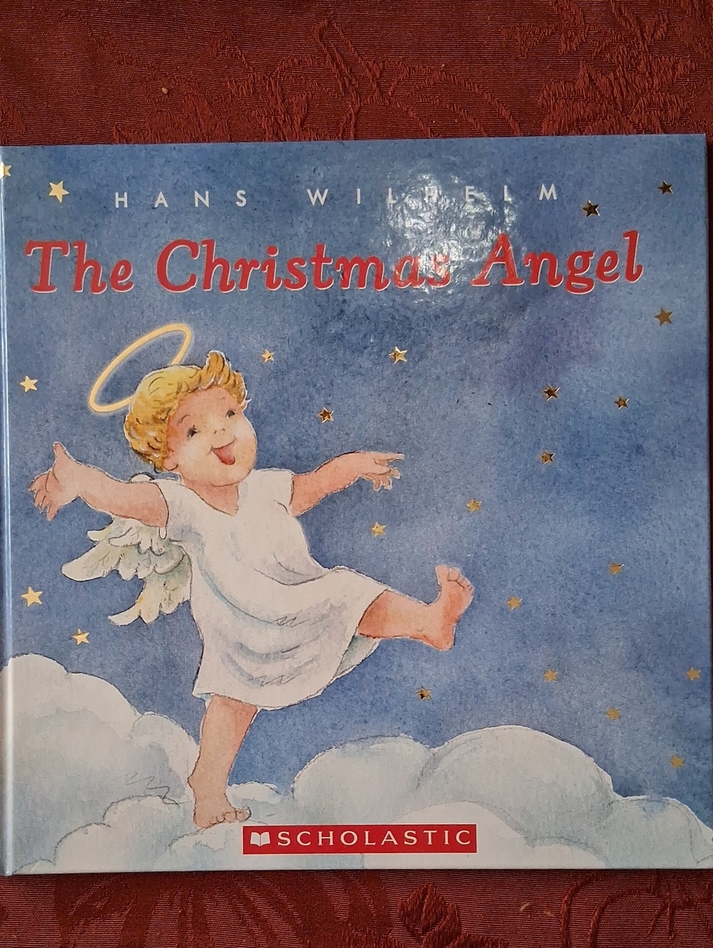 Scholastic The Christmas Angel By Hans Wilhelm